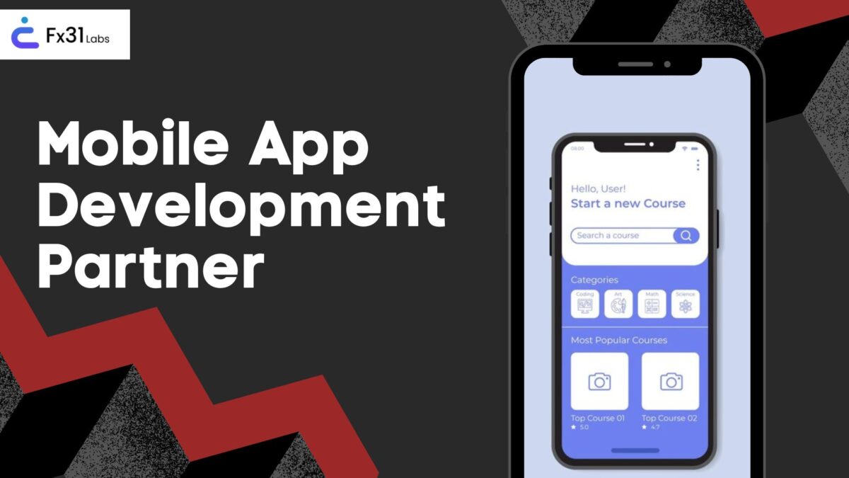 How to Choose the Perfect Mobile App Development Partner