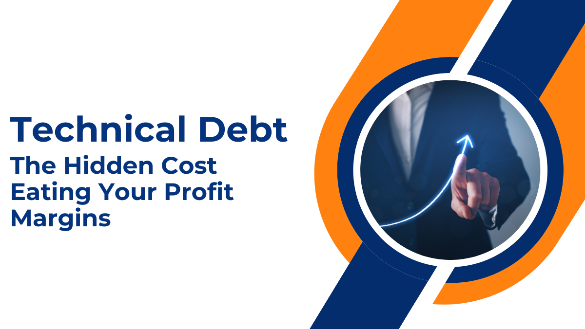 Technical Debt: The Hidden Drain on Profits