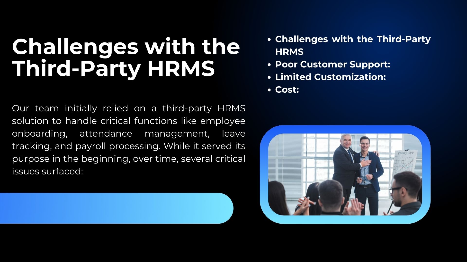 Challenges with the Third-Party HRMS
