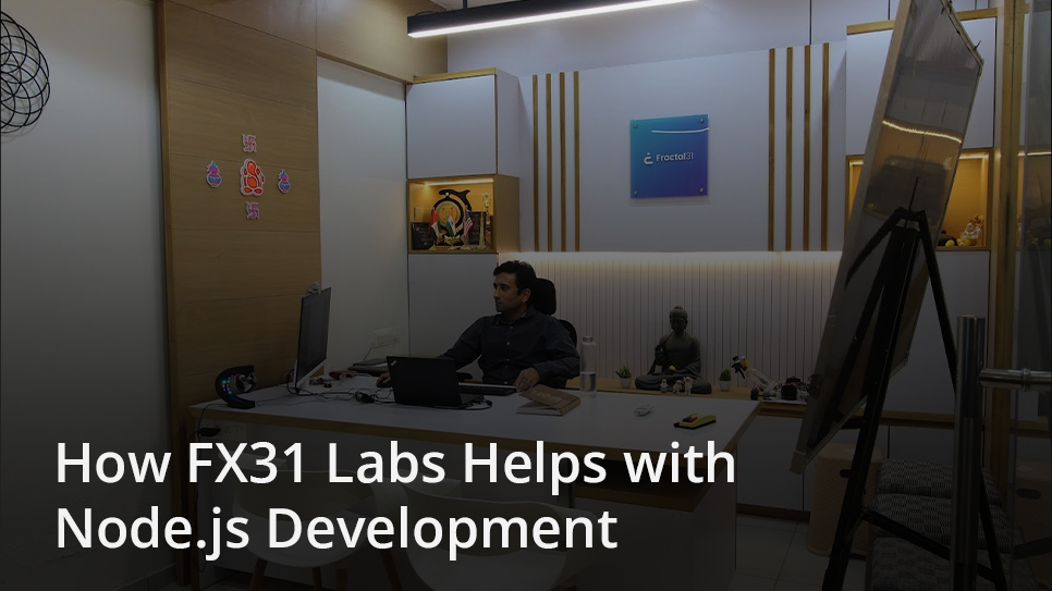 How FX31 Labs Helps with Node.js Development