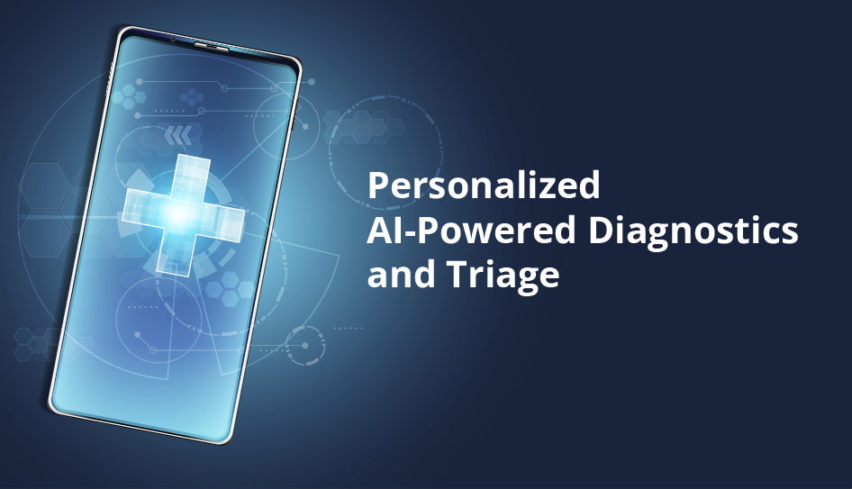 Personalized AI-Powered Diagnostics and Triage