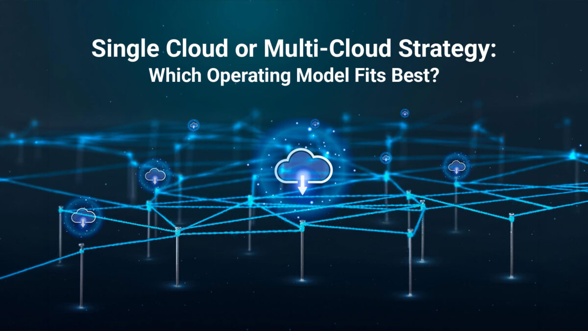 single cloud vs multi cloud